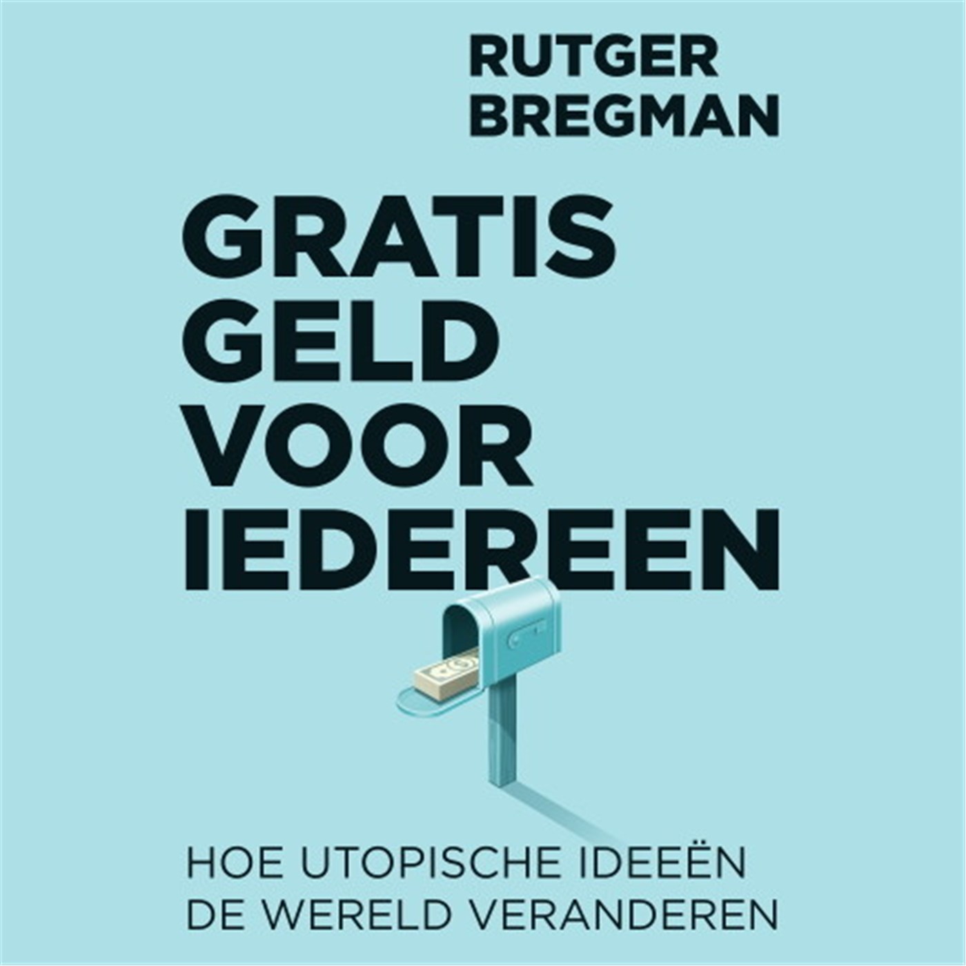 Omslag van Gratis geld voor iedereen