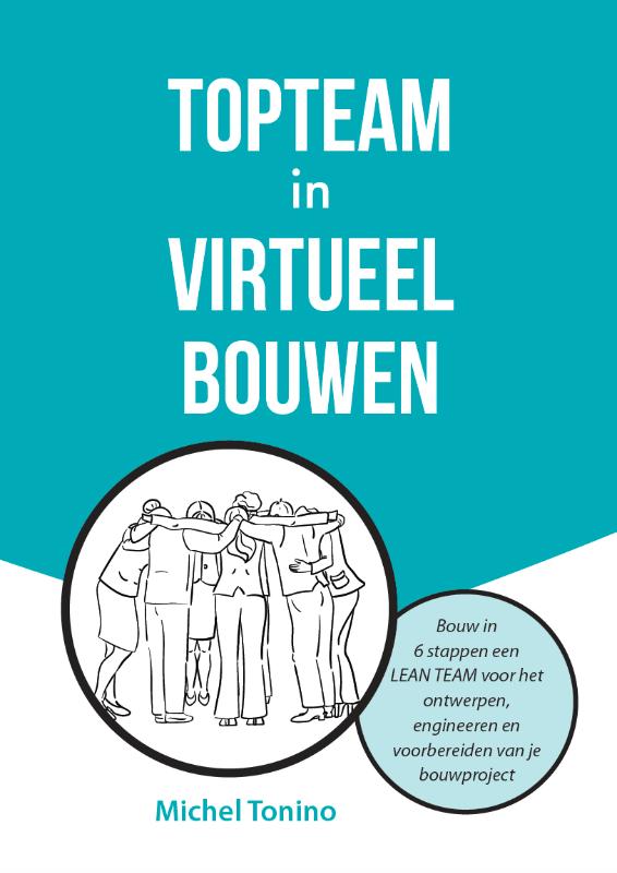 Omslag van Topteam in virtueel bouwen
