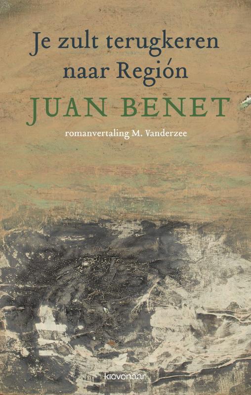 Omslag van Je zult terugkeren naar Región