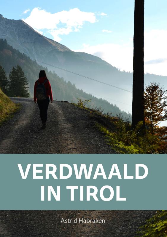 Omslag van Verdwaald in Tirol