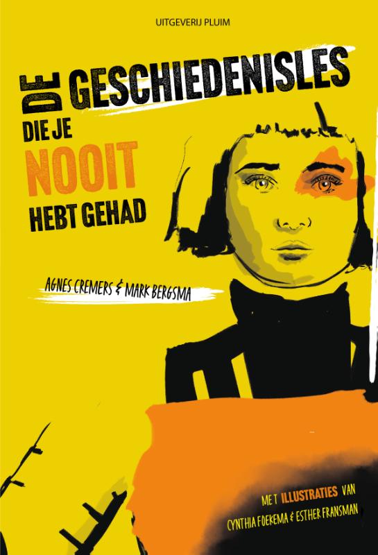 Omslag van De geschiedenisles die je nooit hebt gehad