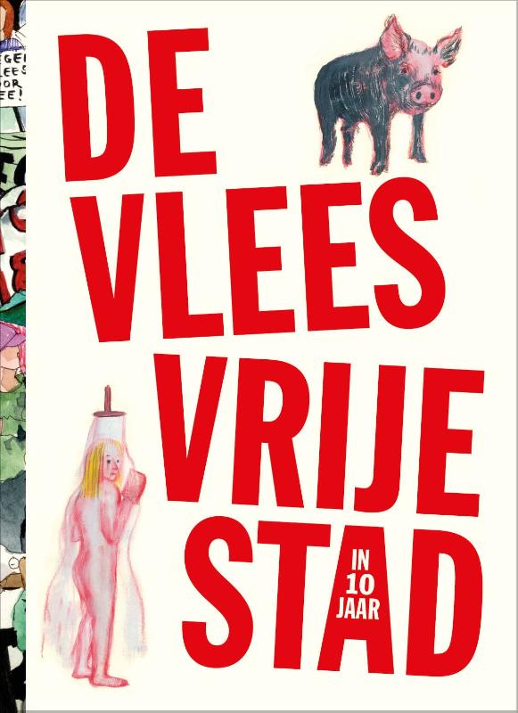 Omslag van De vleesvrije stad (in 10 jaar)