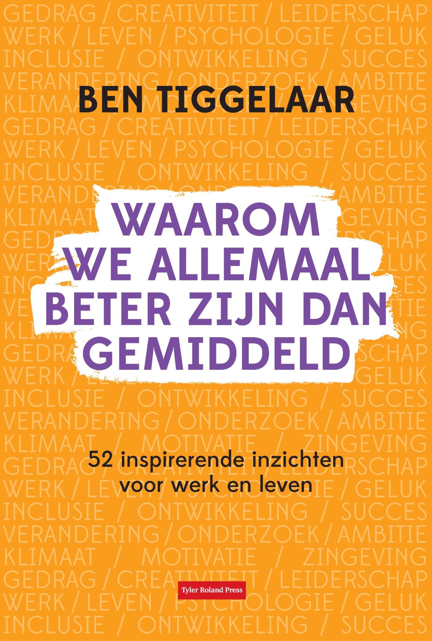 Omslag van Waarom we allemaal beter zijn dan gemiddeld