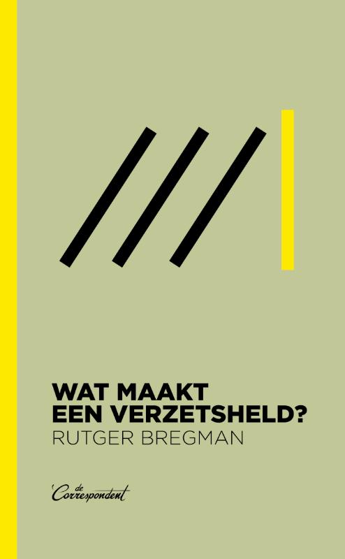 Omslag van Wat maakt een verzetsheld?