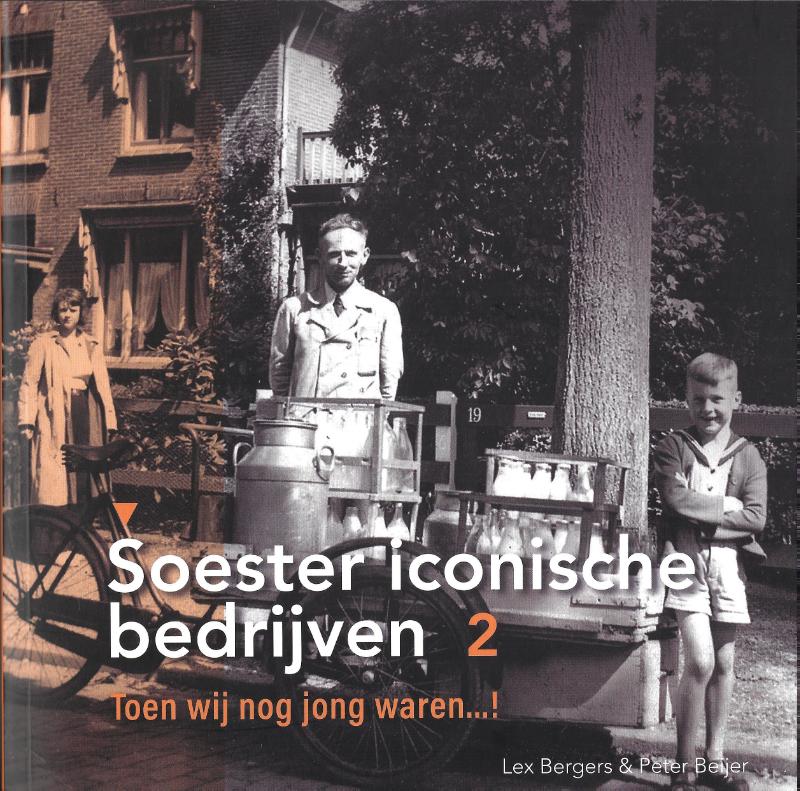 Omslag van Soester Iconische Bedrijven deel 2