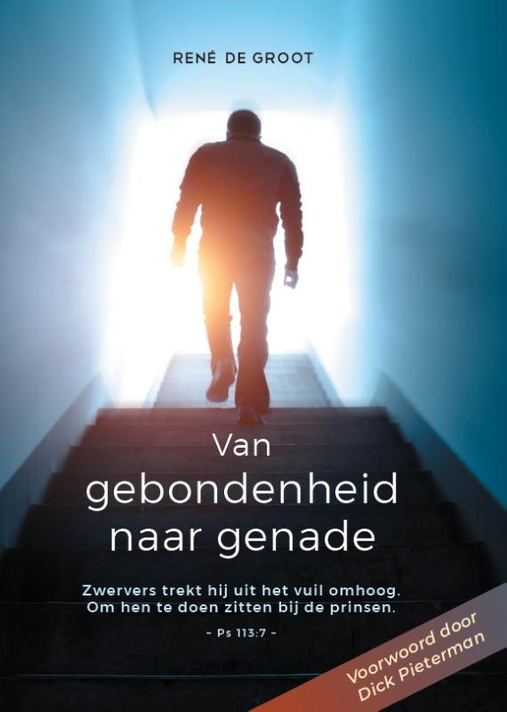 Omslag van Van gebondenheid naar genade