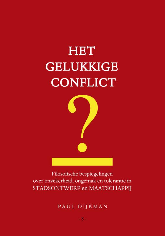 Omslag van Het gelukkige conflict