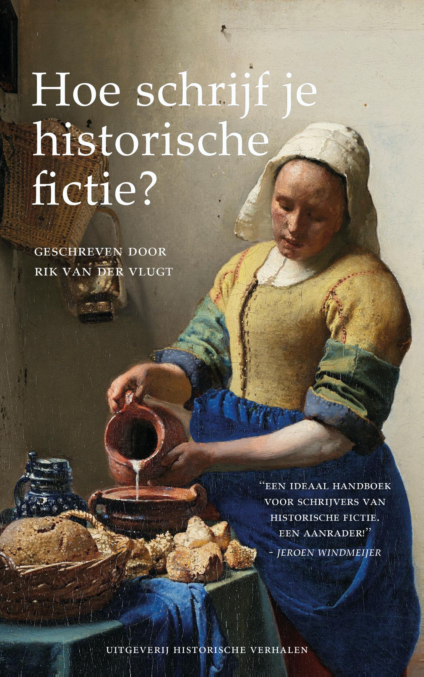 Omslag van Hoe schrijf je historische fictie?