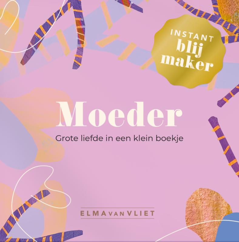 Omslag van Instant blijmaker voor je moeder