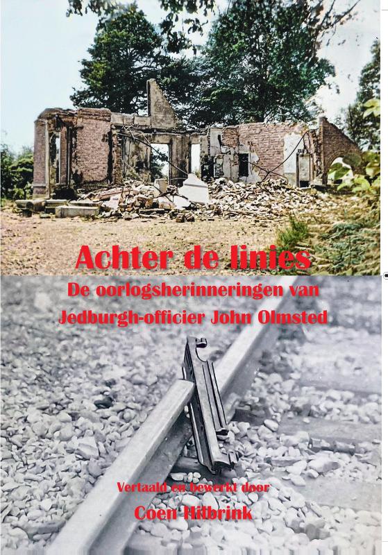 Omslag van Achter de linies. De oorlogsherinneringen van Jedburgh-officier John Olmsted