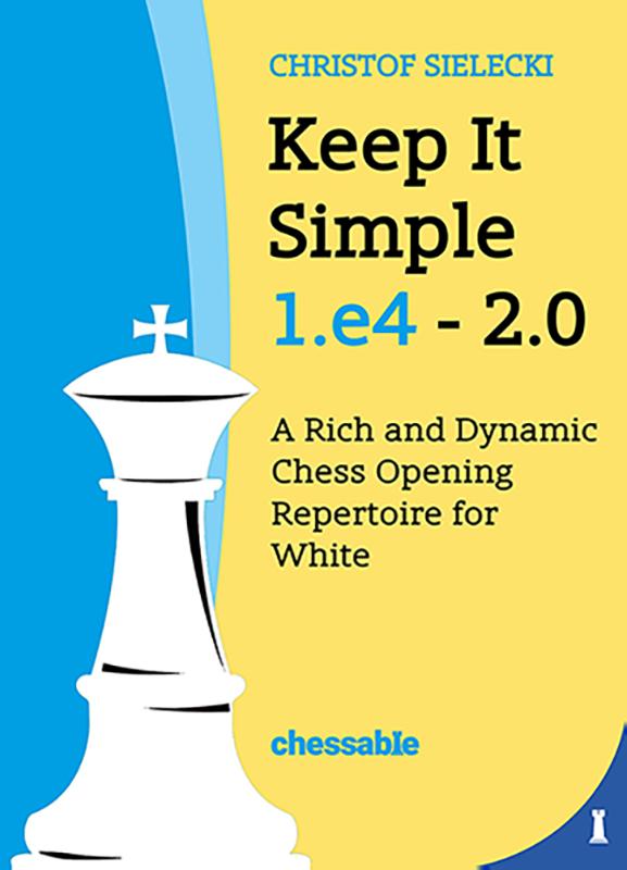 Omslag van Keep it Simple 1.e4 2.0