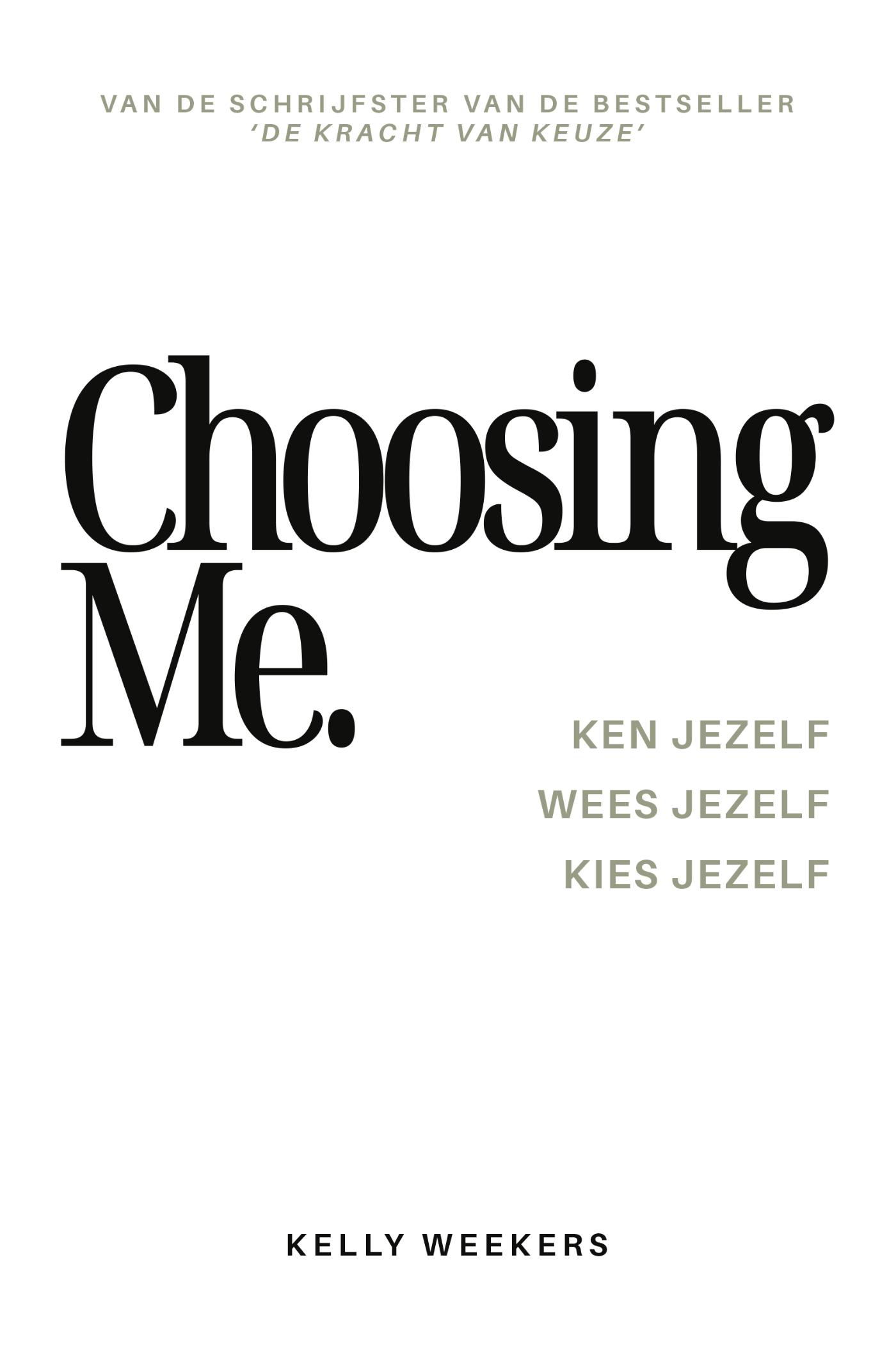 Omslag van Choosing me