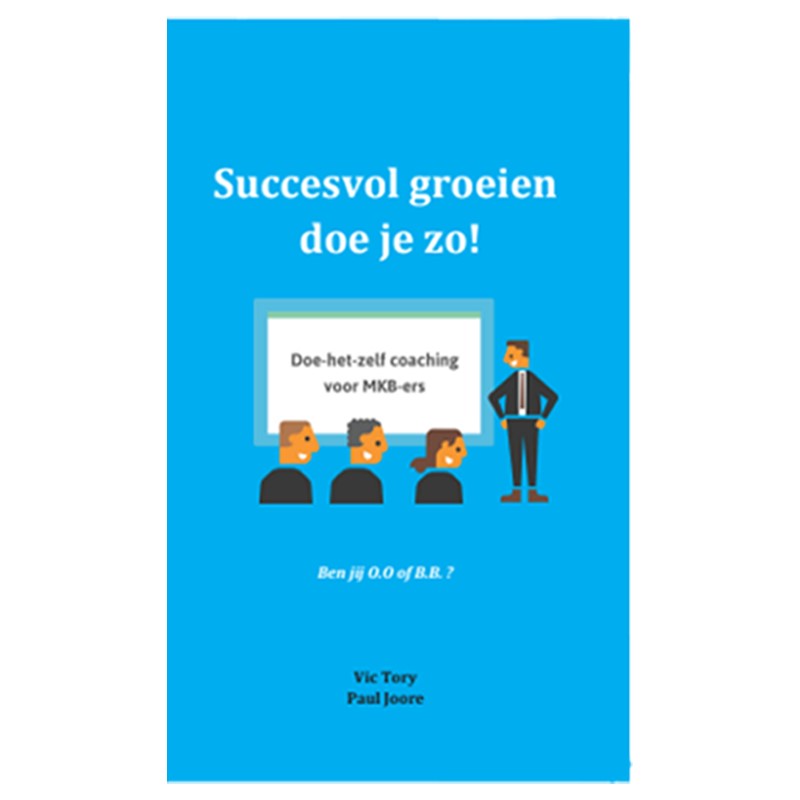 Omslag van Succesvol groeien doe je zo!