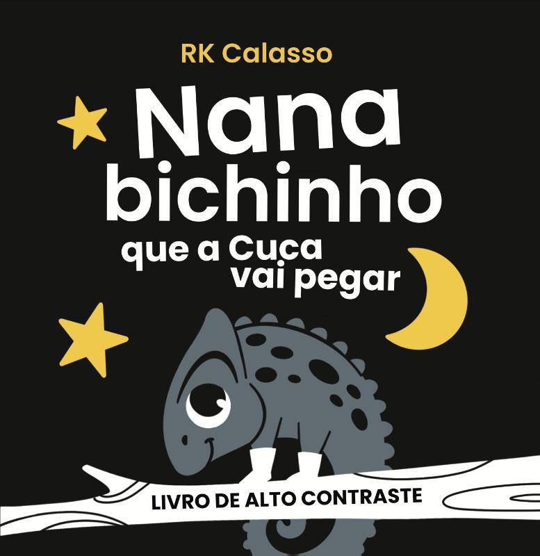 Omslag van Nana Bichinho Que a Cuca Vai Pegar