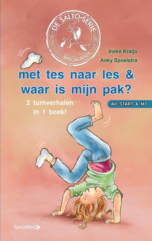 Omslag van met tes naar les & waar is mijn pak?