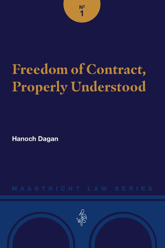 Omslag van Freedom of Contract, Properly Understood