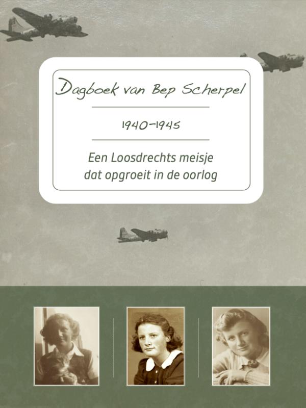 Omslag van Dagboek van Bep Scherpel 1940-1945