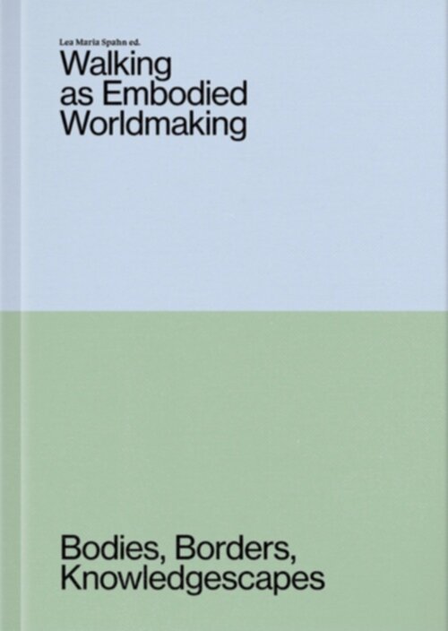 Omslag van Walking as Embodied Worldmaking