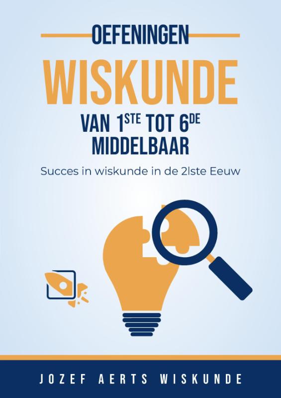 Omslag van Oefeningen Wiskunde van 1ste tot 6de Middelbaar in Vlaanderen