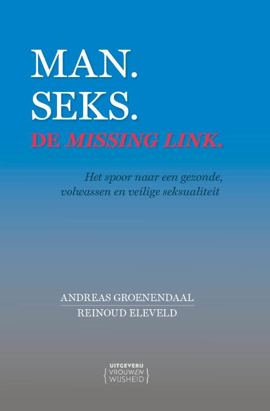 Omslag van Man. Seks. De missing link.