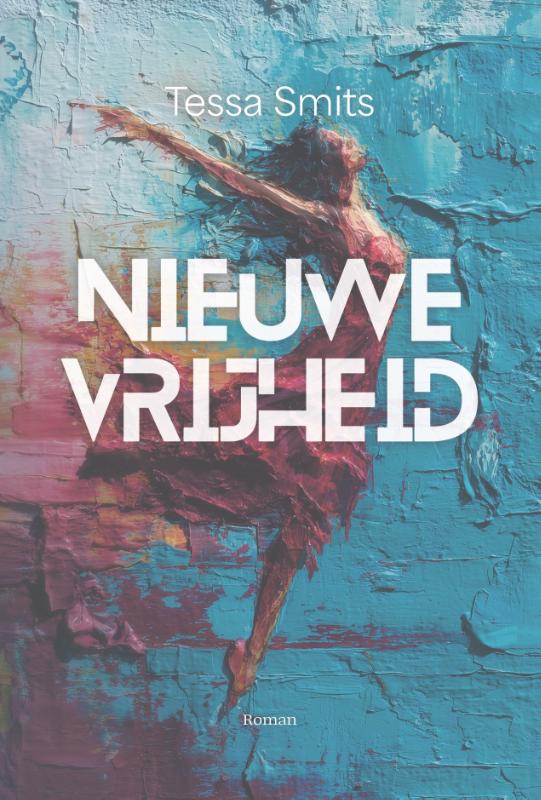 Omslag van Nieuwe Vrijheid