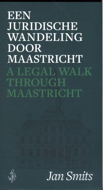 Omslag van Een juridische wandeling door Maastricht