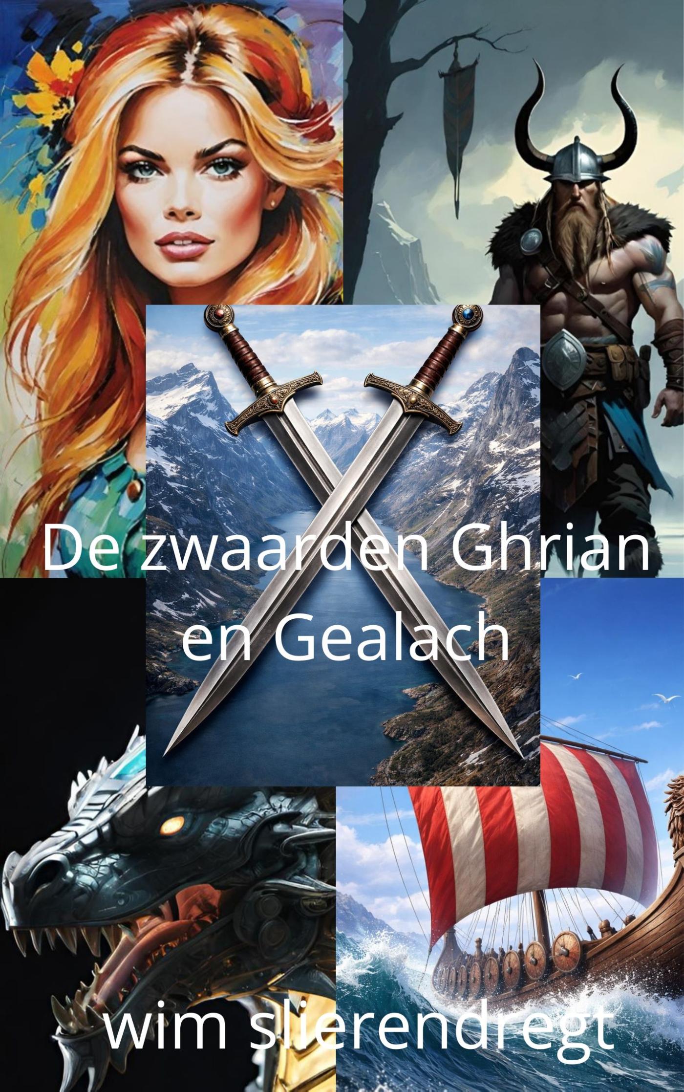 Omslag van De zwaarden Ghrian en Gealach