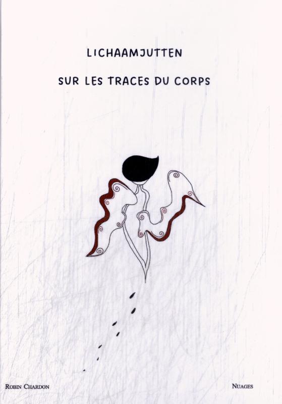 Omslag van lichaamjutten - sur les traces du corps