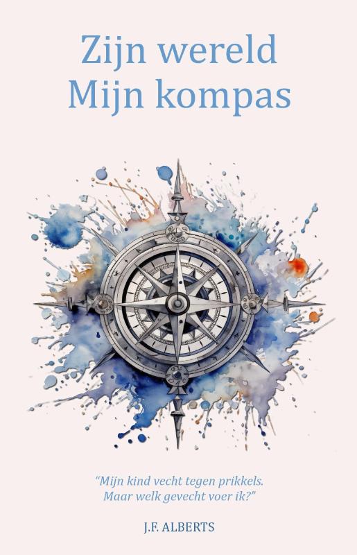 Omslag van Zijn wereld - Mijn kompas