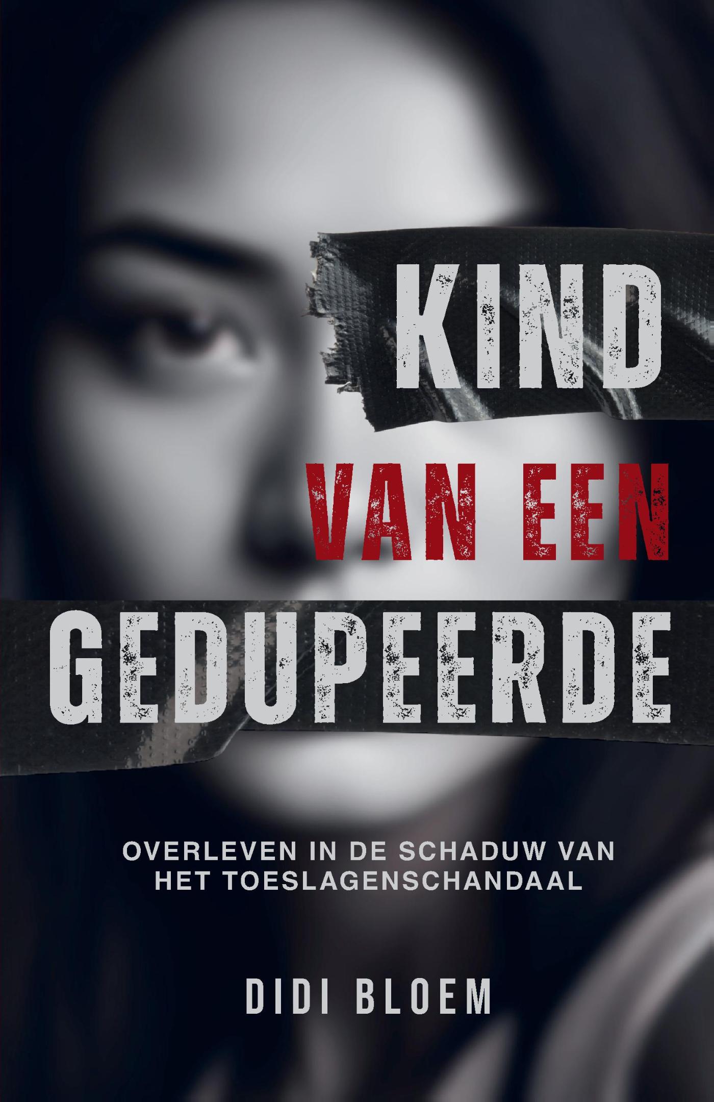 Omslag van Kind van een gedupeerde