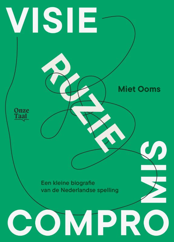 Omslag van Visie, ruzie, compromis