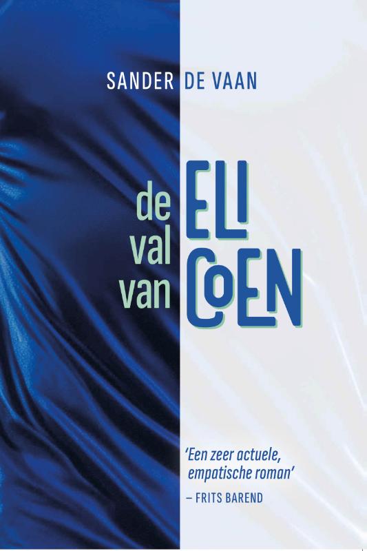 Omslag van De val van Eli Coen