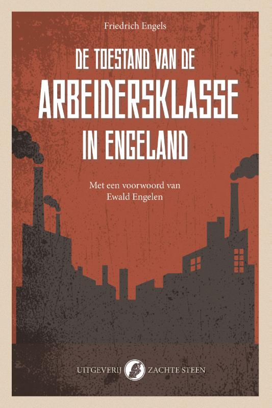 Omslag van De toestand van de arbeidersklasse in Engeland