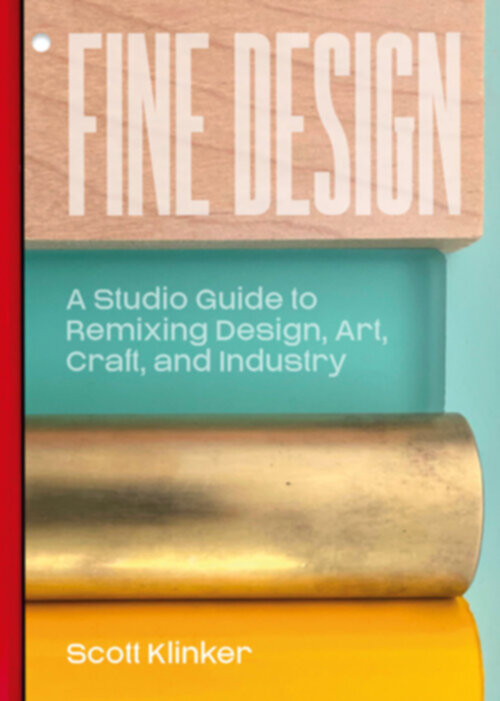 Omslag van Fine Design: A Studio Guide to Remixing Design, Art, Craft, and Industry