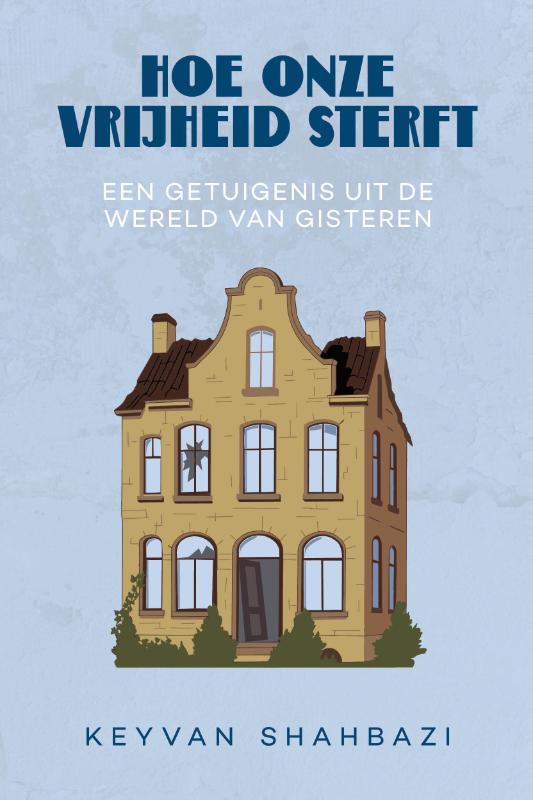 Omslag van Hoe onze vrijheid sterft