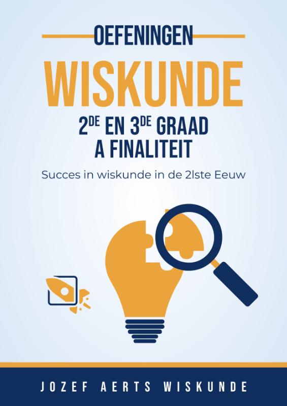 Omslag van Wiskunde oefeningen voor 2de en 3de graad A Finaliteit