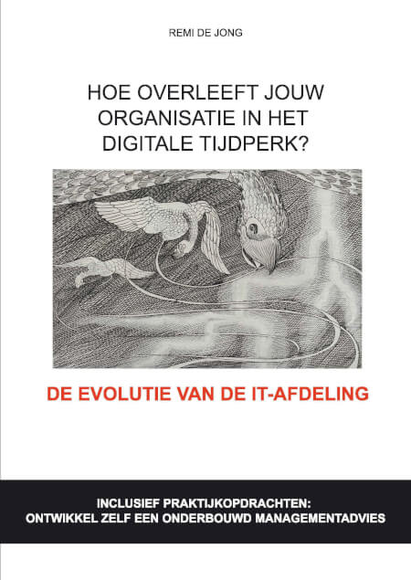 Omslag van Hoe overleeft jouw organisatie in het digitale tijdperk