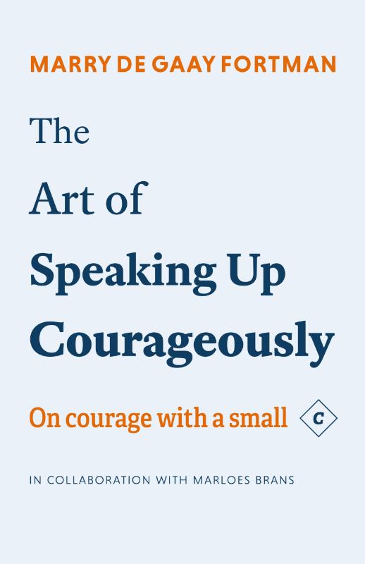 Omslag van The art of speaking up courageously