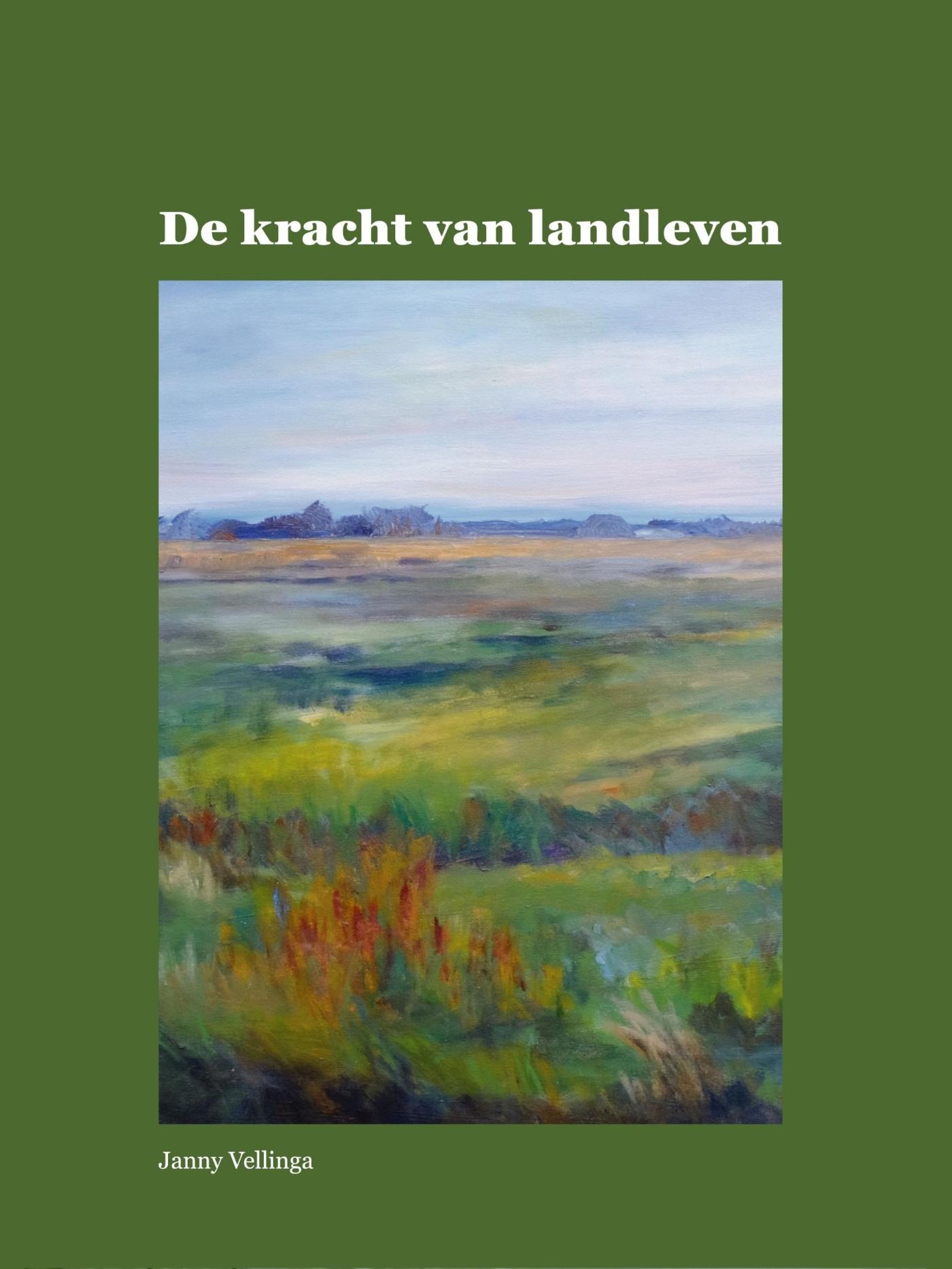 Omslag van De kracht van landleven