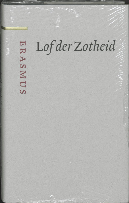 Omslag van Lof der Zotheid