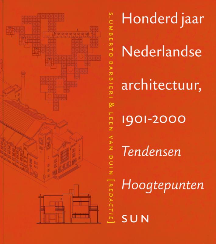 Omslag van 100 jaar Nederlandse architectuur 1901-2000