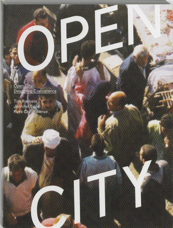 Omslag van Open City: Designing Coexistence