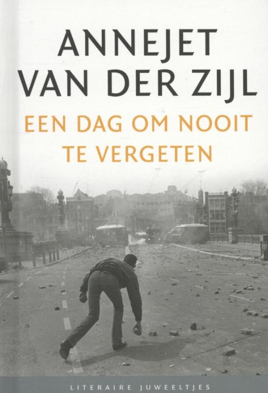 Omslag van Een dag om nooit te vergeten