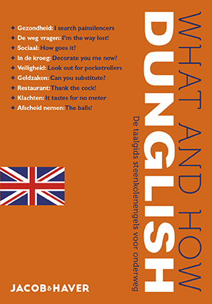 Omslag van What & How Dunglish