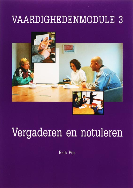 Omslag van 3 vergaderen en notuleren