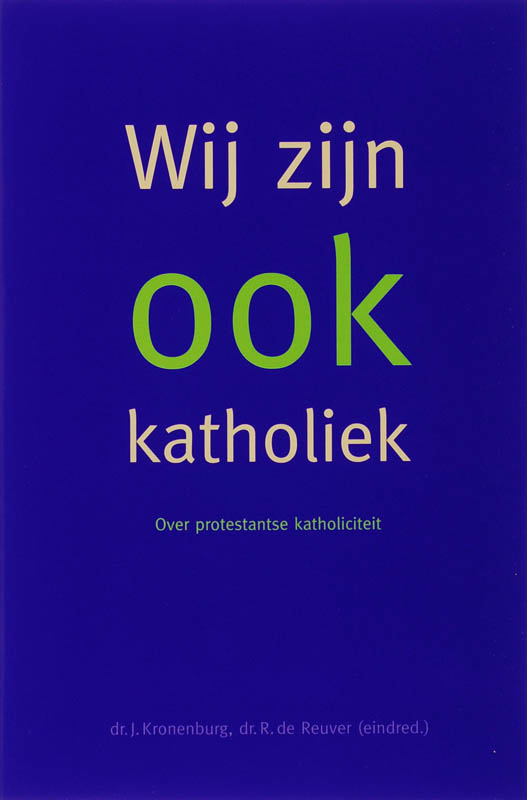 Omslag van Wij zijn ook katholiek