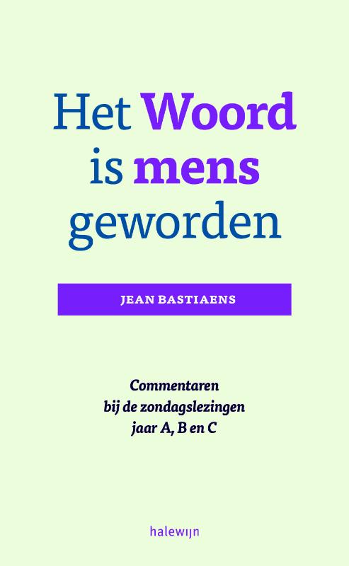 Omslag van Het woord is mens geworden