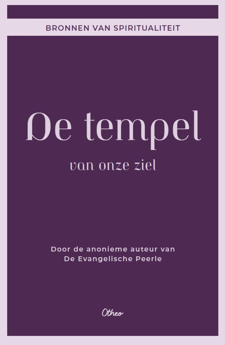 Omslag van De tempel van onze ziel