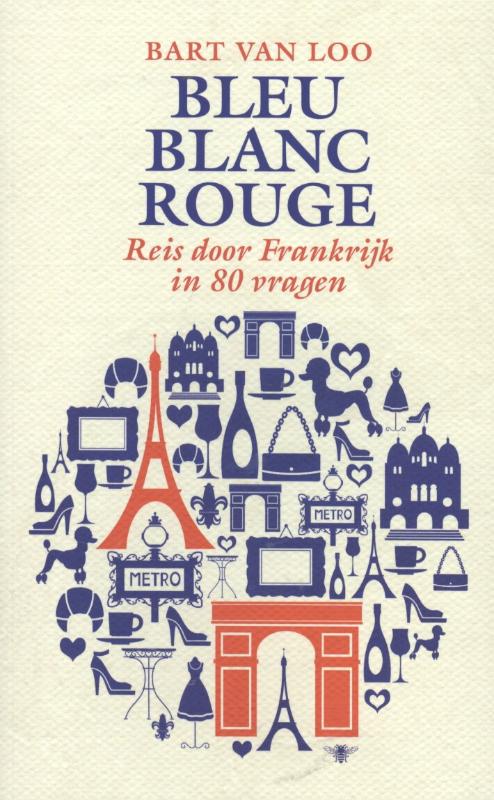 Omslag van Bleu Blanc Rouge