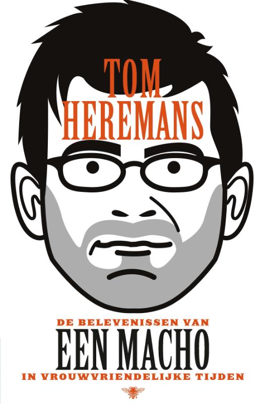 Omslag van De belevenissen van een macho